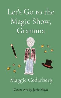 Produktbild: Let's Go to the Magic Show, Gramma