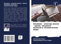 Produktbild: Alhimiq - &auml;lixir zhizni - arhei, pischewye wolokna i chelowecheskie widy