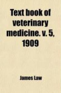 Produktbild: Text Book of Veterinary Medicine. V. 5, 1909
