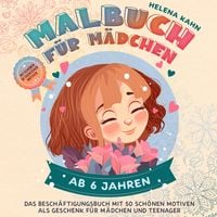 Produktbild: Malbuch f&uuml;r M&auml;dchen ab 6 Jahren