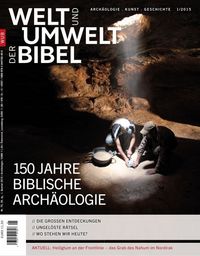 Produktbild: Welt und Umwelt der Bibel / 150 Jahre Biblische Arch&auml;ologie