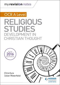 Produktbild: My Revision Notes OCR A Level Religious Studies: Developments in Christian Thought