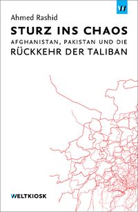 Bild vom Artikel Sturz ins Chaos vom Autor Ahmed Rashid