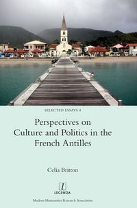 Produktbild: Perspectives on Culture and Politics in the French Antilles