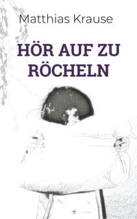 Produktbild: H&ouml;r auf zu r&ouml;cheln