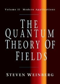 Produktbild: The Quantum Theory of Fields V2