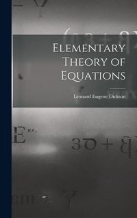 Produktbild: Elementary Theory of Equations