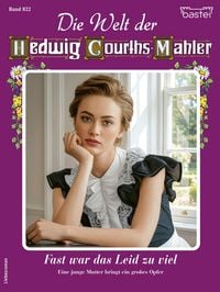 Produktbild: Die Welt der Hedwig Courths-Mahler 822