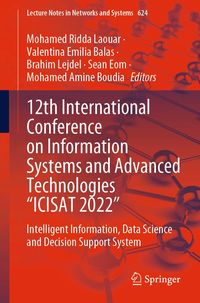 Produktbild: 12th International Conference on Information Systems and Advanced Technologies "ICISAT 2022"