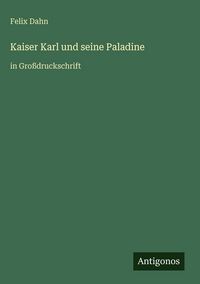 Produktbild: Kaiser Karl und seine Paladine