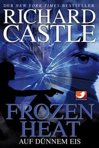 Produktbild: Frozen Heat - Auf d&uuml;nnem Eis / Nikki Heat Band 4