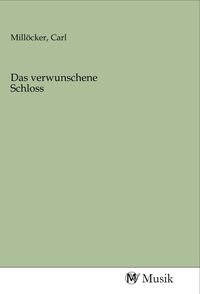 Produktbild: Das verwunschene Schloss
