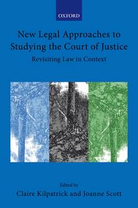 Produktbild: New Legal Approaches to Studying the Court of Justice