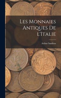 Produktbild: Les monnaies antiques de l'Italie