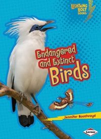 Produktbild: Boothroyd, J: Endangered and Extinct Birds
