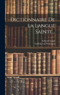 Produktbild: Dictionnaire De La Langue Sainte...