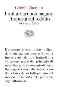 Produktbild: I miliardari non pagano l'imposta sul reddito. Ed &egrave; ora di finirla