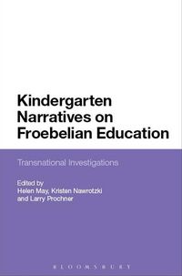 Produktbild: Kindergarten Narratives on Froebelian Education