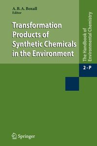 Produktbild: Transformation Products of Synthetic Chemicals in the Environment