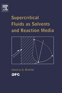 Produktbild: Supercritical Fluids as Solvents and Reaction Media