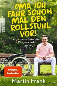 Produktbild: Oma, ich fahr schon mal den Rollstuhl vor!