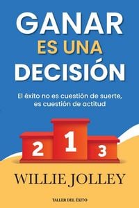 Produktbild: Ganar es una decisi&oacute;n