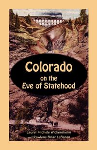 Produktbild: Colorado on the Eve of Statehood