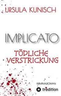 Produktbild: Implicato, M&ouml;ckm&uuml;hl, Kriminalroman, Casual Crime, Regionalkrimi, True-Crime-Format, Kunisch
