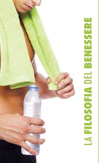 Produktbild: La Filosofia del Benessere