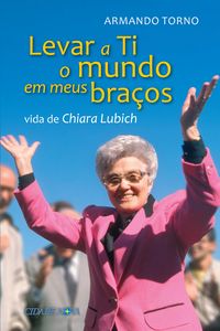 Produktbild: Levar a Ti o mundo em meus bra&ccedil;os