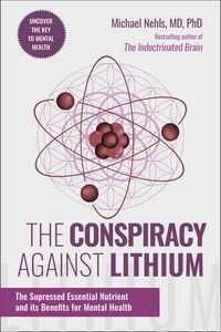Produktbild: The Conspiracy Against Lithium