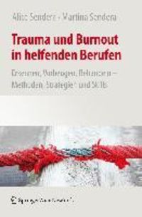 Produktbild: Trauma und Burnout in helfenden Berufen