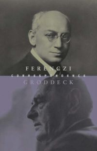 Produktbild: The Ferenczi-Groddeck Letters, 1921-1933
