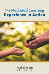 Produktbild: The Mediated Learning Experience in Action