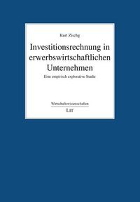 Produktbild: Zischg, K: Investitionsrechnung in erwerbswirtschaftlichen U