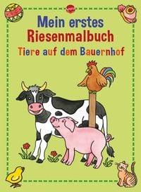 Produktbild: Mein erstes Riesenmalbuch. Tiere auf dem Bauernhof
