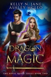 Produktbild: Dragon Magic (The Royal Quest Series, #2)