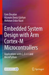 Produktbild: Embedded System Design with ARM Cortex-M Microcontrollers