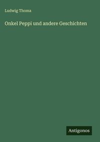 Produktbild: Onkel Peppi und andere Geschichten