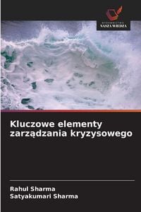 Produktbild: Kluczowe elementy zarz&iquest;dzania kryzysowego