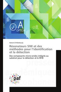 Produktbild: R&eacute;sonateurs SIW et des m&eacute;thodes pour l'identification et la d&eacute;tection