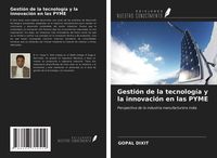 Produktbild: Gesti&oacute;n de la tecnolog&iacute;a y la innovaci&oacute;n en las PYME