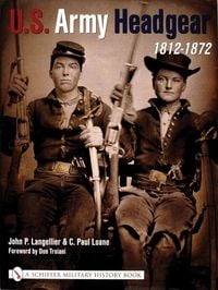 Produktbild: US Army Headgear, 1812-1872