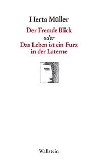 Produktbild: Der Fremde Blick oder Das Leben ist ein Furz in der Laterne