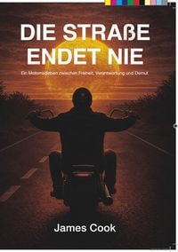 Produktbild: Die Stra&szlig;e endet nie