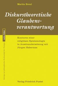 Produktbild: Diskurstheoretische Glaubensverantwortung