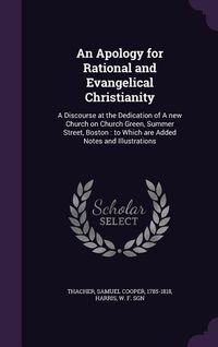 Produktbild: An Apology for Rational and Evangelical Christianity
