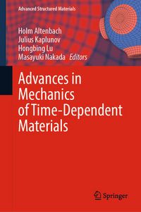 Produktbild: Advances in Mechanics of Time-Dependent Materials