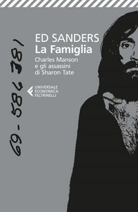 Produktbild: La famiglia. Charles Manson e gli assassini di Sharon Tate