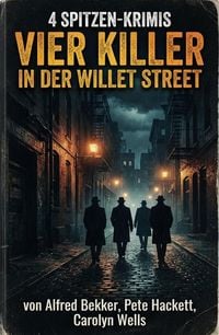 Produktbild: 4 Spitzen-Krimis: Vier Killer in der Willet Street